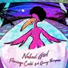 Flamingo Cartel - Naked Girl (feat. Quincy Thompson) - Single